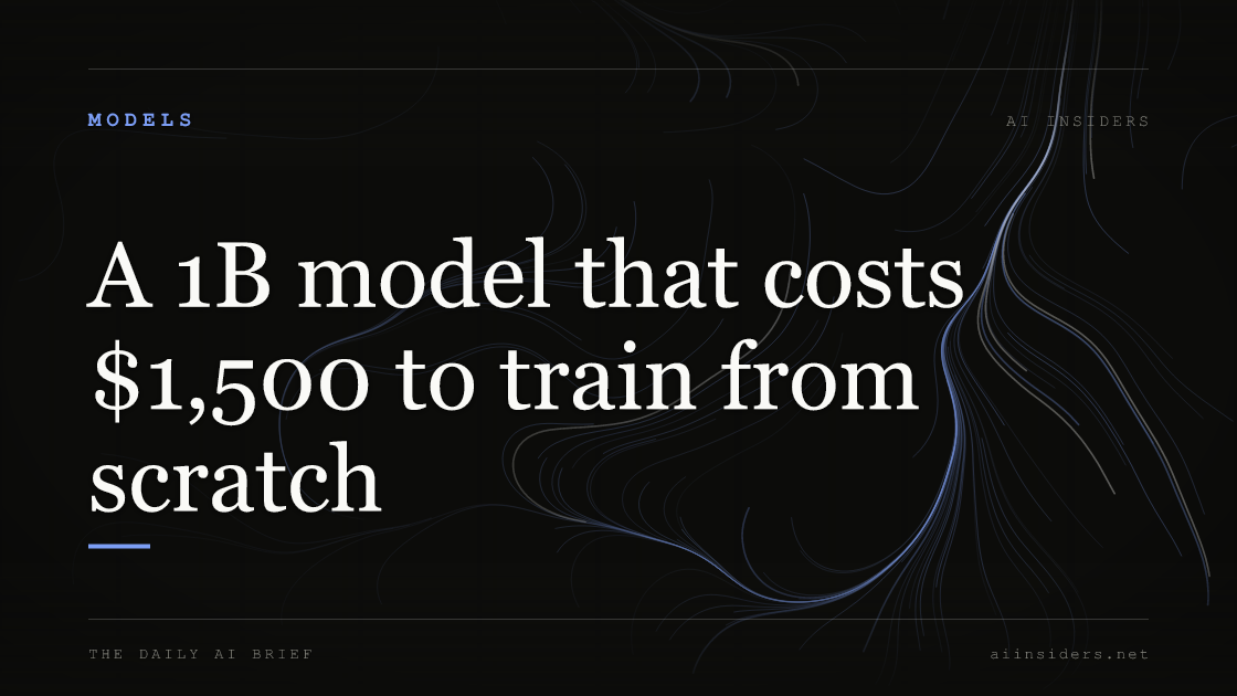 A 1B model that costs $1,500 to train from scratch — featured image for AI Insiders
