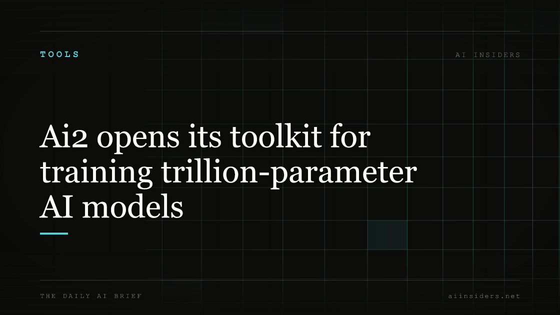 Ai2 opens its toolkit for training trillion-parameter AI models, featured image for AI Insiders