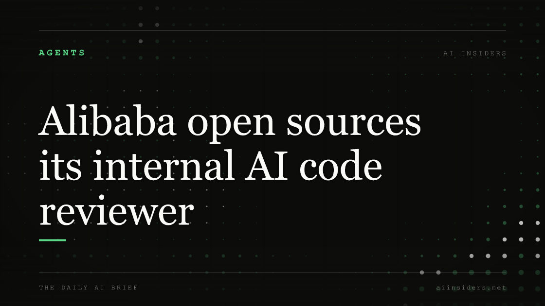 Alibaba open sources its internal AI code reviewer, featured image for AI Insiders