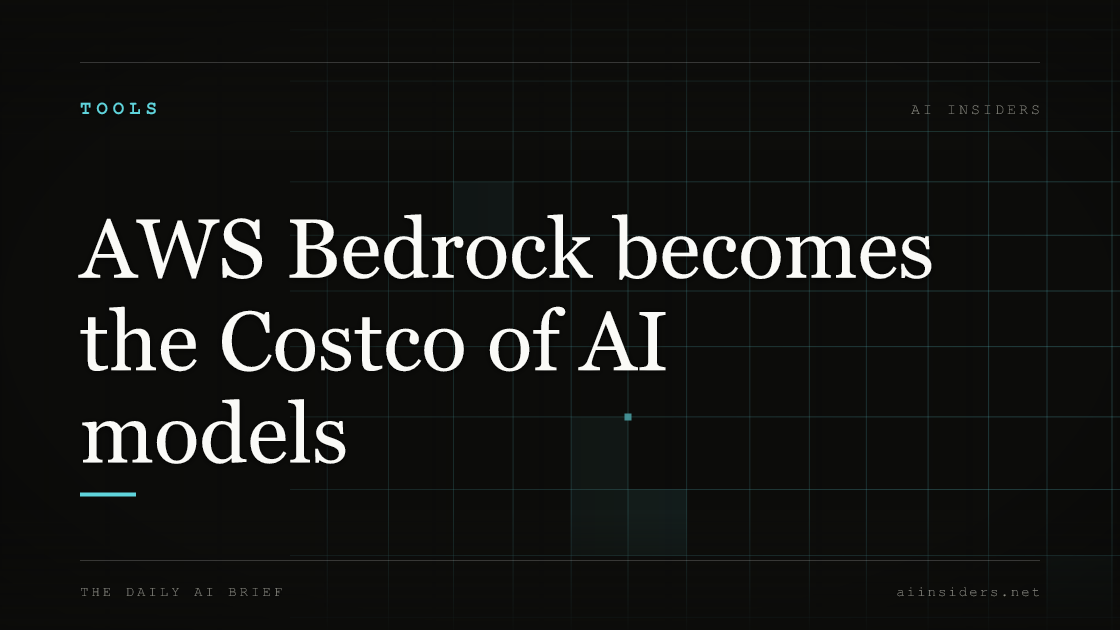 AWS Bedrock becomes the Costco of AI models — featured image for AI Insiders