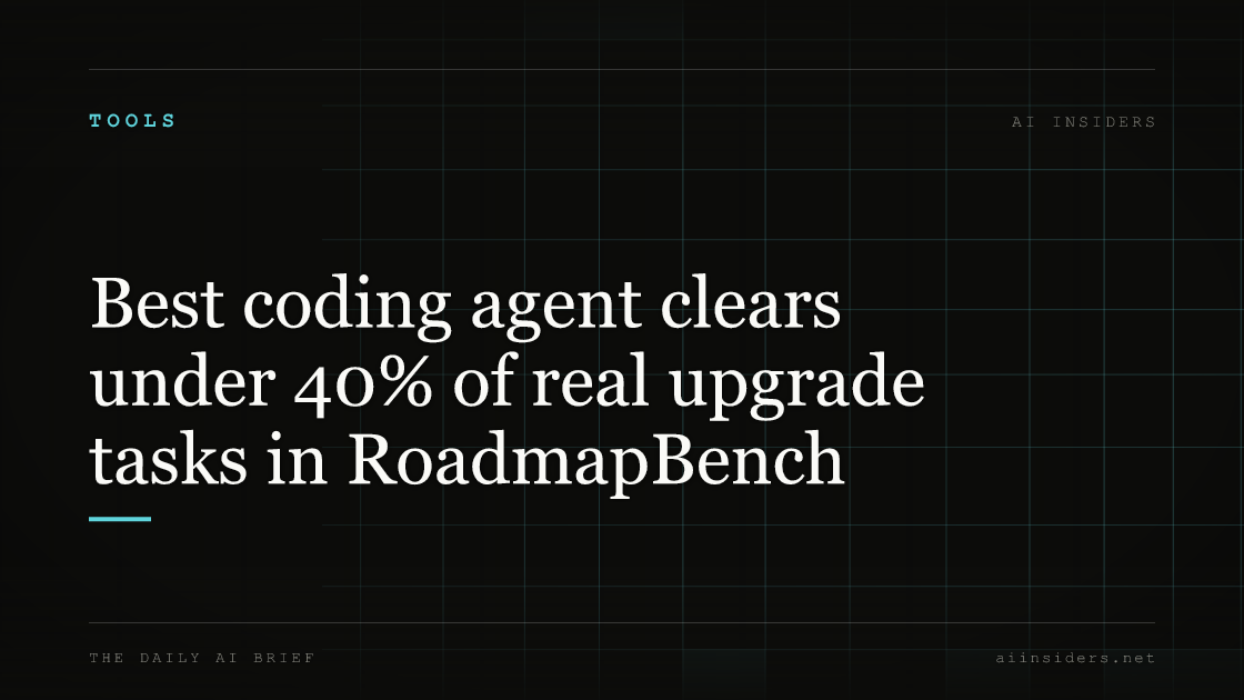 Best coding agent clears under 40% of real upgrade tasks in RoadmapBench — featured image for AI Insiders