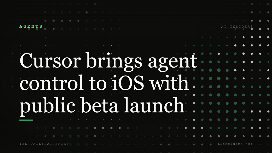 Cursor brings agent control to iOS with public beta launch — featured image for AI Insiders