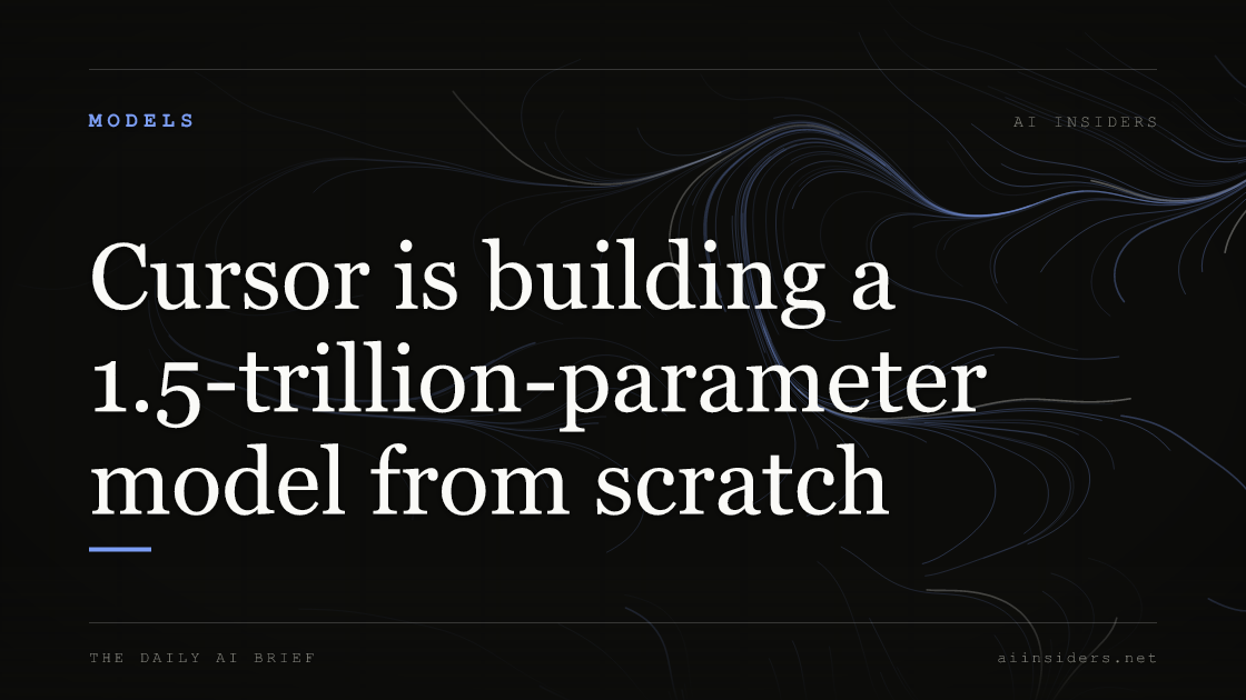Cursor is building a 1.5-trillion-parameter model from scratch — featured image for AI Insiders