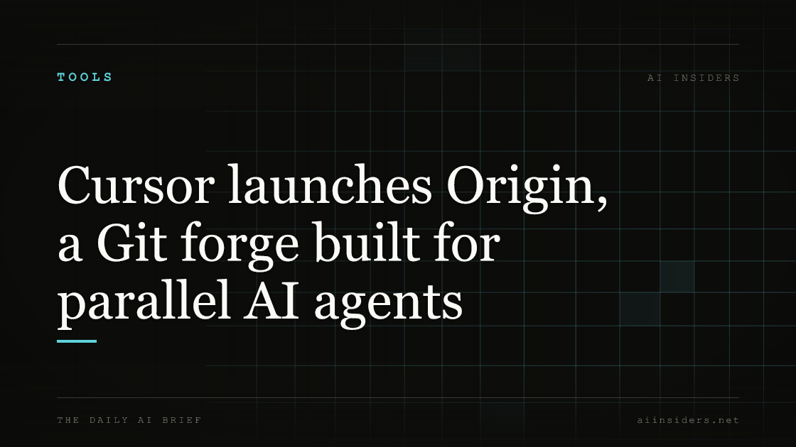 Cursor launches Origin, a Git forge built for parallel AI agents — featured image for AI Insiders
