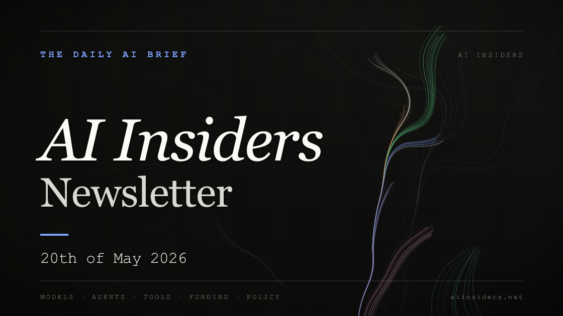 AI Insiders Newsletter cover for the issue dated 20 May 2026