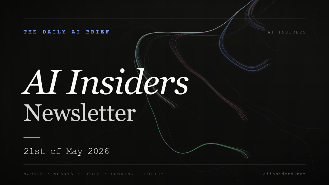 AI Insiders Newsletter cover for the issue dated 21 May 2026