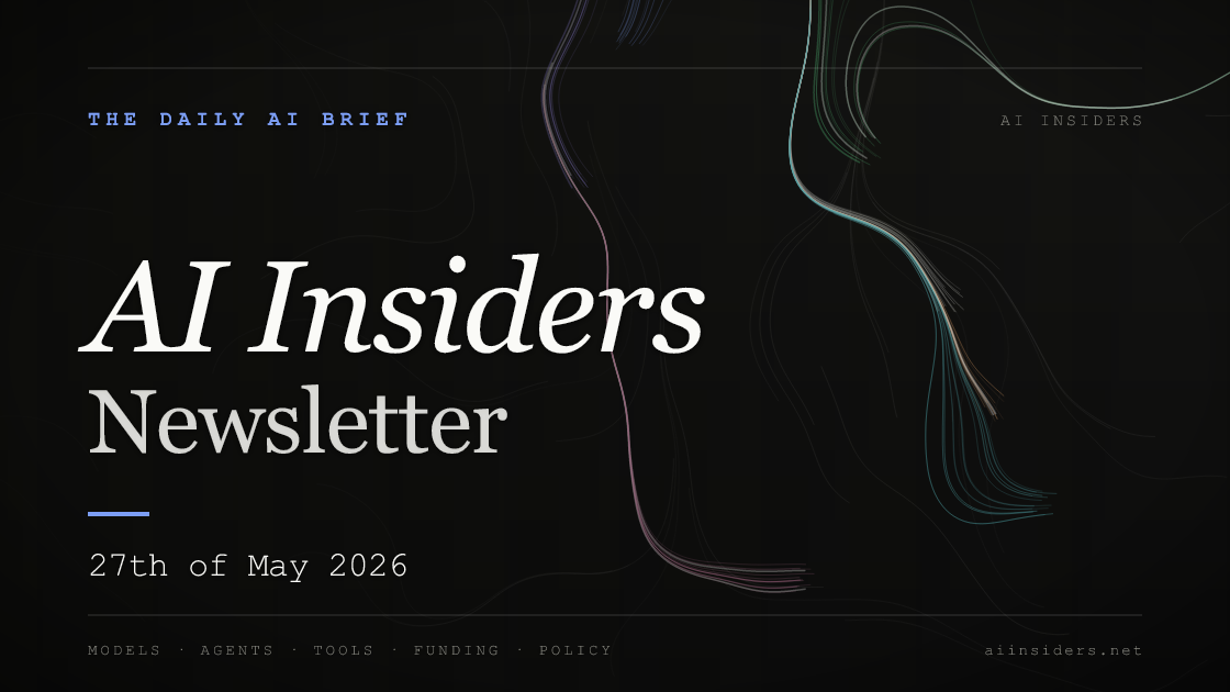 AI Insiders Newsletter cover for the issue dated 27 May 2026