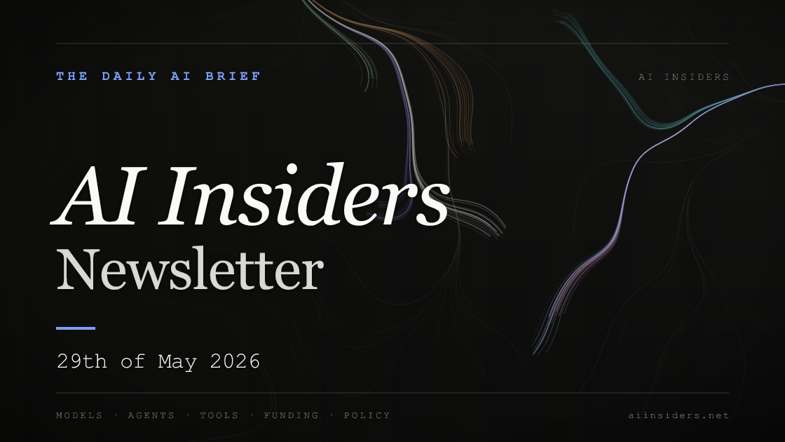 AI Insiders Newsletter cover for the issue dated 29 May 2026