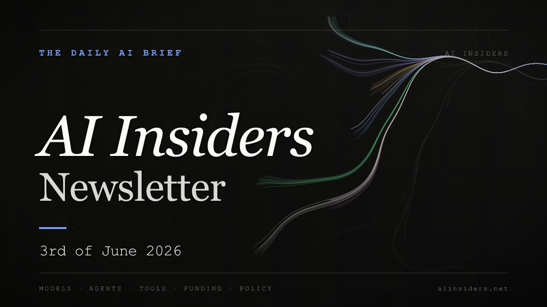AI Insiders Newsletter cover for the issue dated 3 Jun 2026