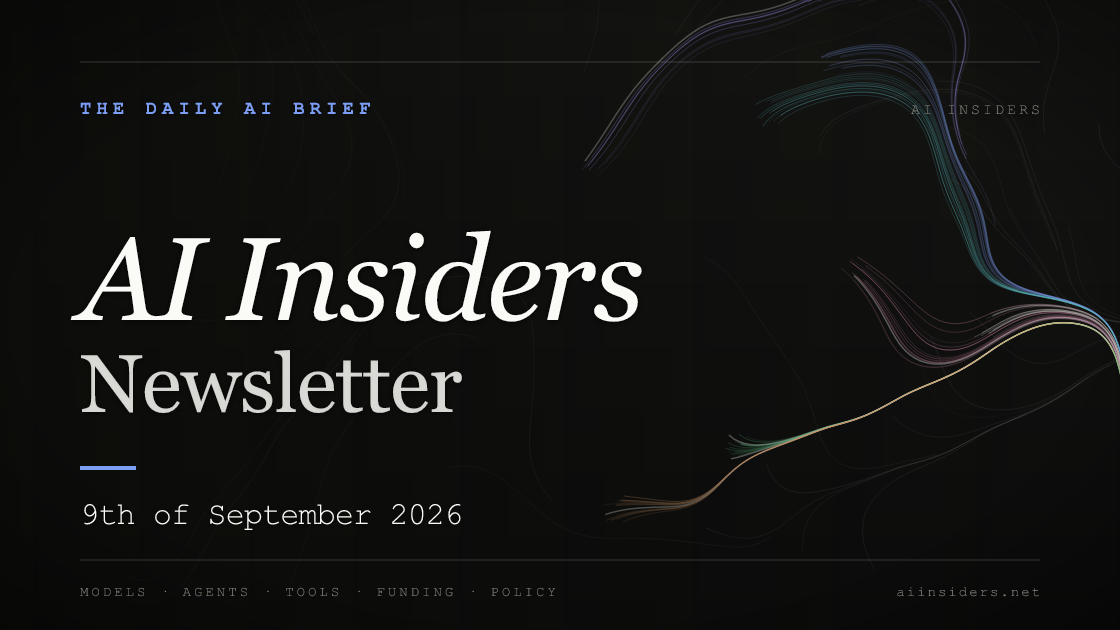 AI Insiders Newsletter cover for the issue dated 9 Sep 2026