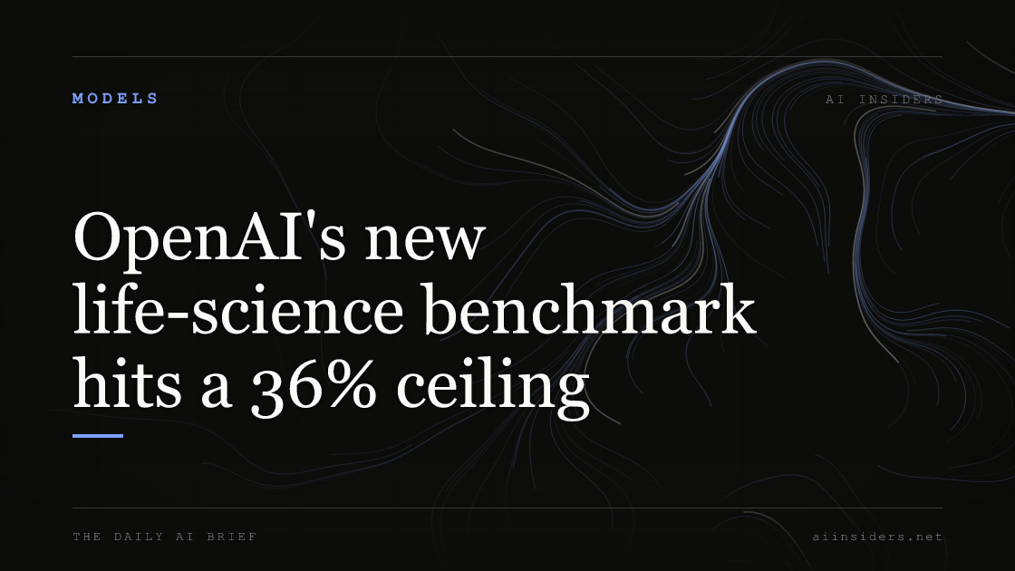OpenAI's new life-science benchmark hits a 36% ceiling — featured image for AI Insiders