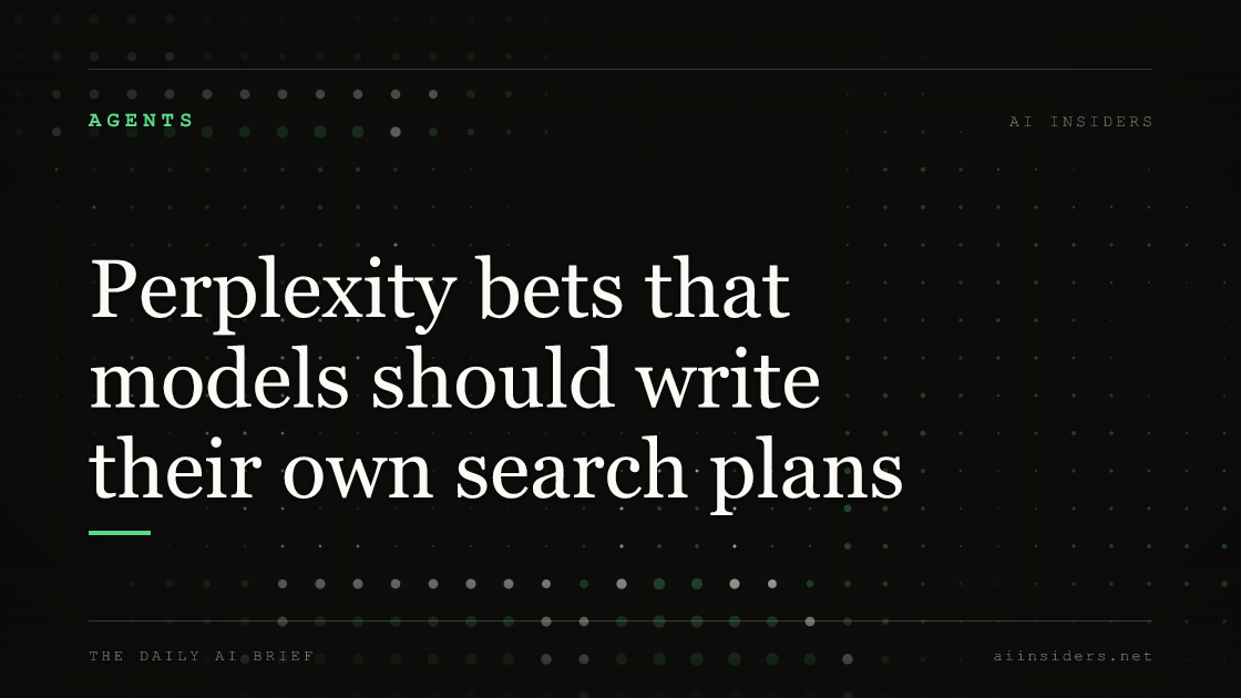 Perplexity bets that models should write their own search plans — featured image for AI Insiders