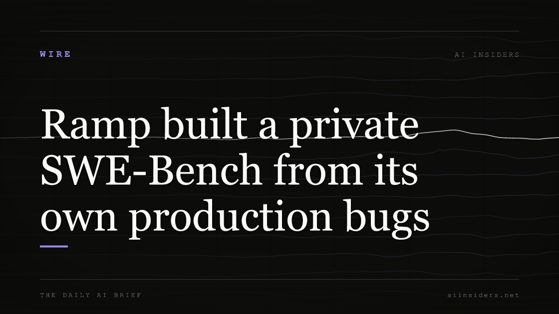 Ramp built a private SWE-Bench from its own production bugs — featured image for AI Insiders