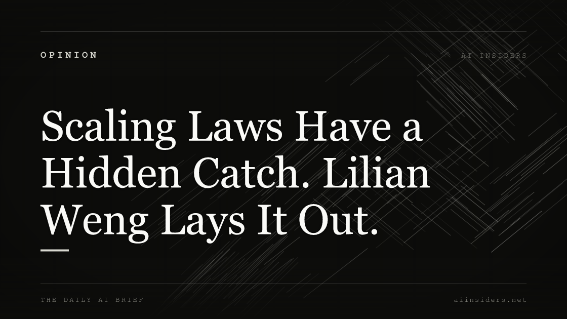 Scaling Laws Have a Hidden Catch. Lilian Weng Lays It Out. — featured image for AI Insiders