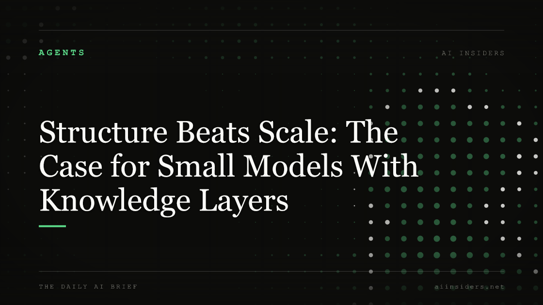 Structure Beats Scale: The Case for Small Models With Knowledge Layers — featured image for AI Insiders
