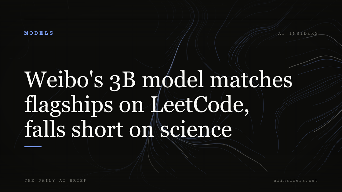 Weibo's 3B model matches flagships on LeetCode, falls short on science — featured image for AI Insiders